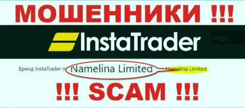 Namelina Limited - это владельцы противозаконно действующей организации InstaTrader Net