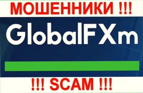 Global FXm это FOREX КУХНЯ !!! SCAM !!!