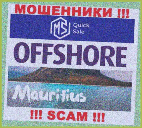 MSQuick Sale расположились в офшоре, на территории - Mauritius