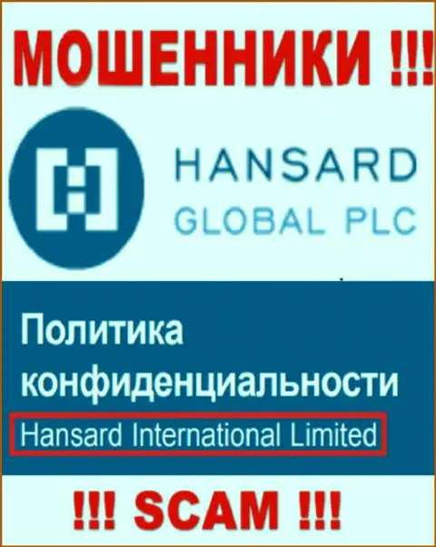 На веб-сайте Hansard говорится, что Hansard International Limited - это их юр лицо, но это не значит, что они честны