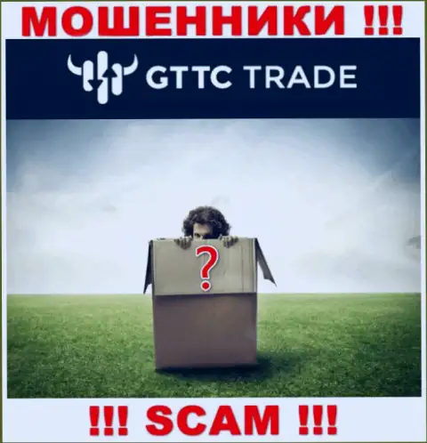 Люди руководящие конторой GTTC Trade предпочли о себе не рассказывать