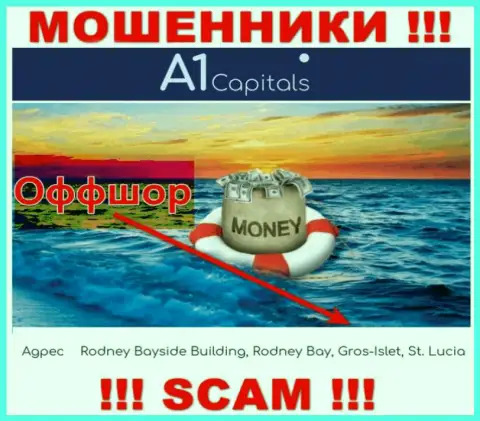 В организации A1Capitals безнаказанно отжимают вложенные денежные средства, потому что осели они в офшоре: Rodney Bayside Building, Rodney Bay, Gros-Islet, St. Lucia