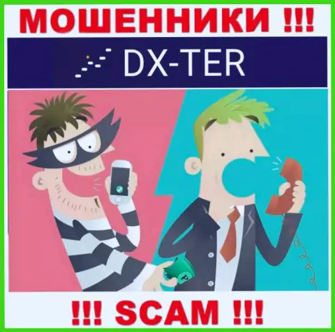 В дилинговой организации DX Ter обманывают неопытных клиентов, требуя вводить денежные средства для погашения комиссии и налоговых сборов