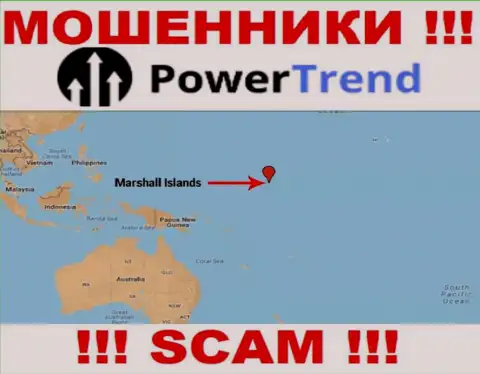 Организация PowerTrend зарегистрирована в офшорной зоне, на территории - Marshall Islands