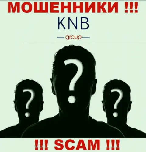 Нет возможности выяснить, кто конкретно является руководством компании KNB Group - это стопроцентно мошенники