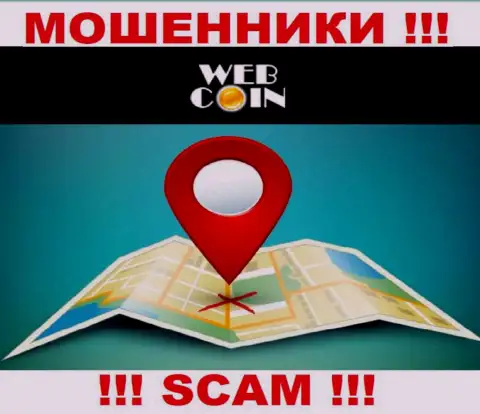 Осторожно, WebCoin надувают людей, не представив информацию о местонахождении