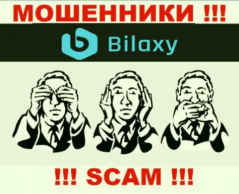 Регулятора у компании Bilaxy нет ! Не стоит доверять данным интернет-ворам деньги !