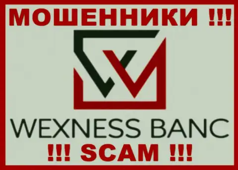 Векснесс Банк это АФЕРИСТ !!! СКАМ !!!